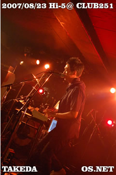 2007/08/23 Hi-5@CLUB251：武田