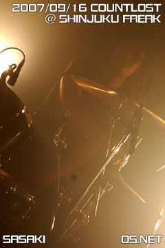 2007/09/16 COUNTLOST@新宿LIVE-FREAK：佐々木