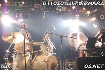 2007/10/20 oak@新宿MARZ